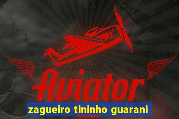 zagueiro tininho guarani